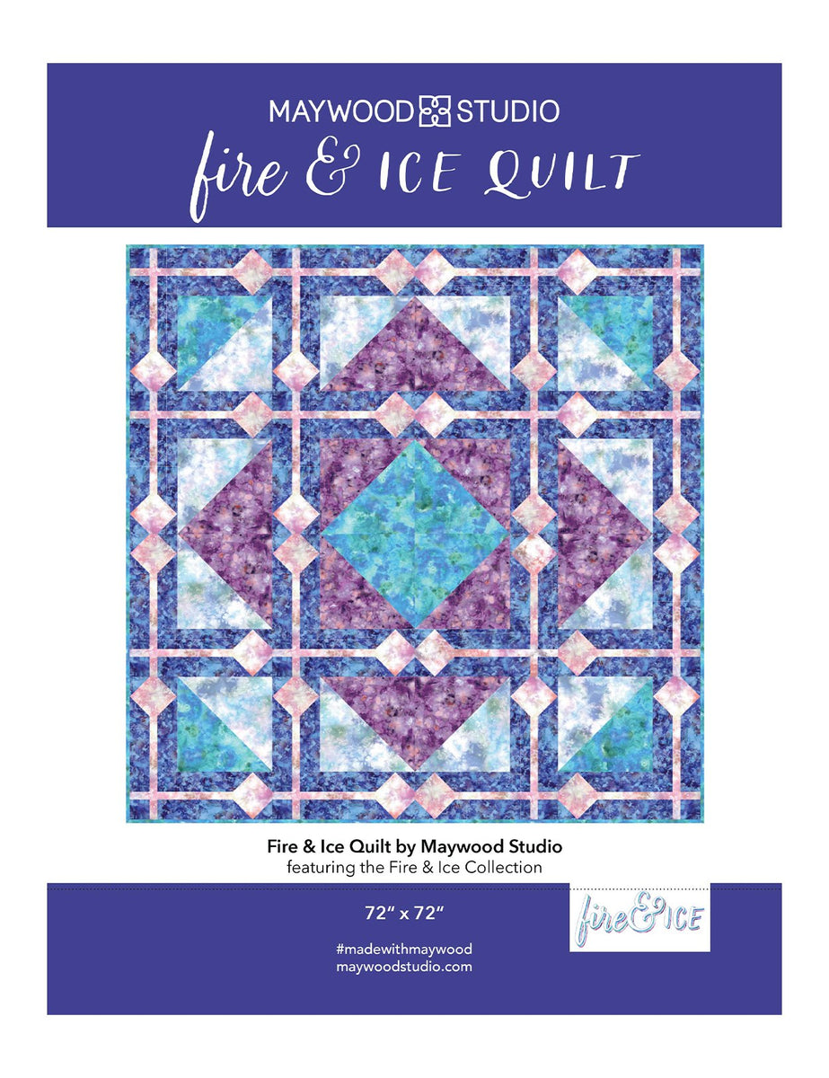 Fire and Ice Free Quilt Pattern from Maywood Studio – Scrappy Annie's